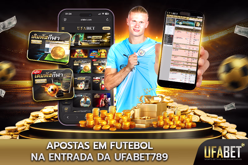apostas-em-futebol-na-entrada-da-ufabet789