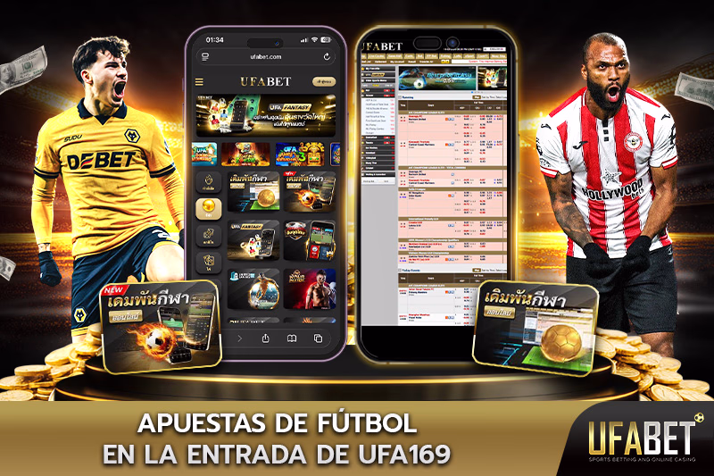 Apuestas de Fútbol en la Entrada de UFA169 