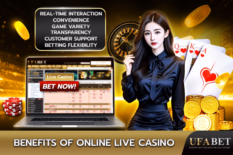 Advantages of Online Live Casino