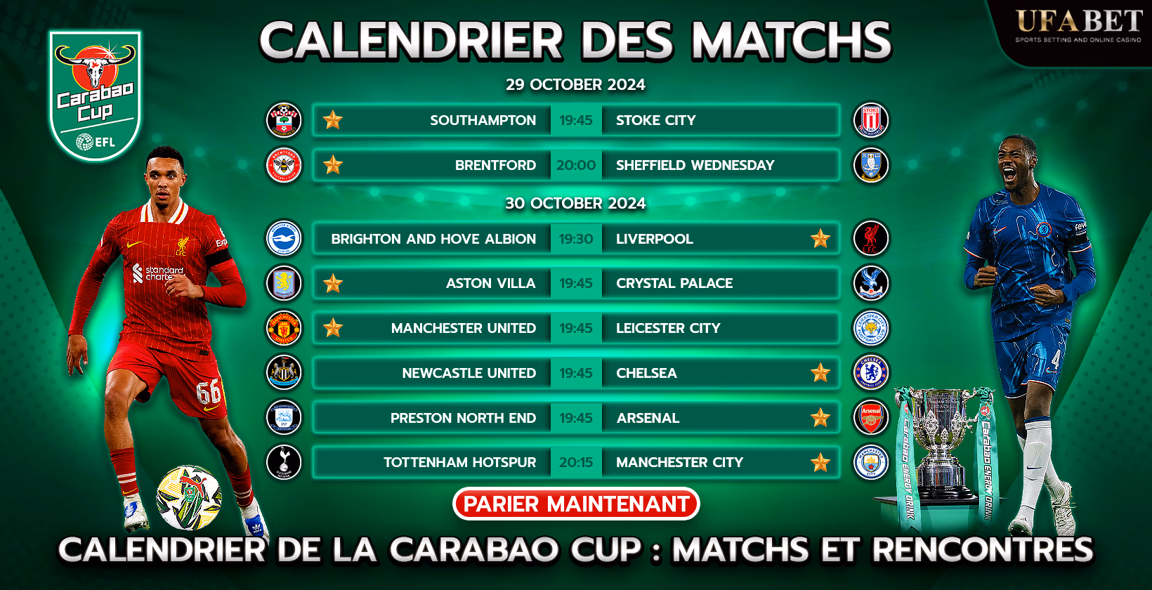 Calendrier des compétitions de la Coupe Carabao