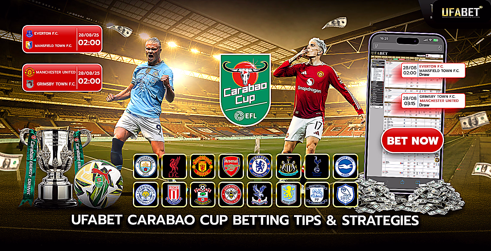 Ufabet Carabao Cup Betting Tips and Strategies