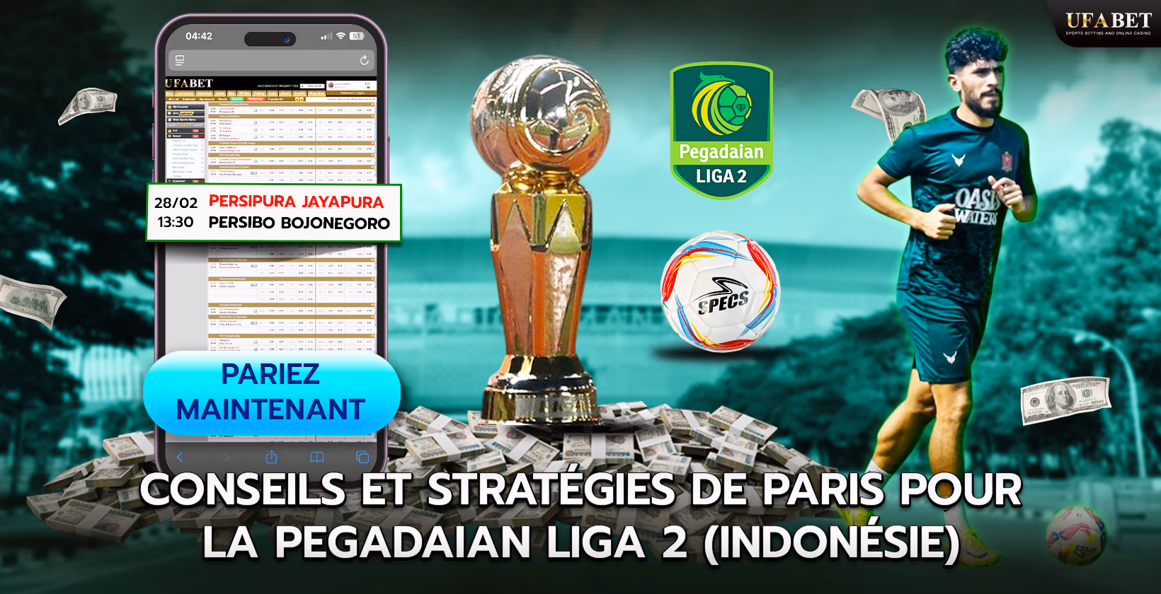 Stratégies de pari pour la Pegadaian Liga 2 (Indonésie)