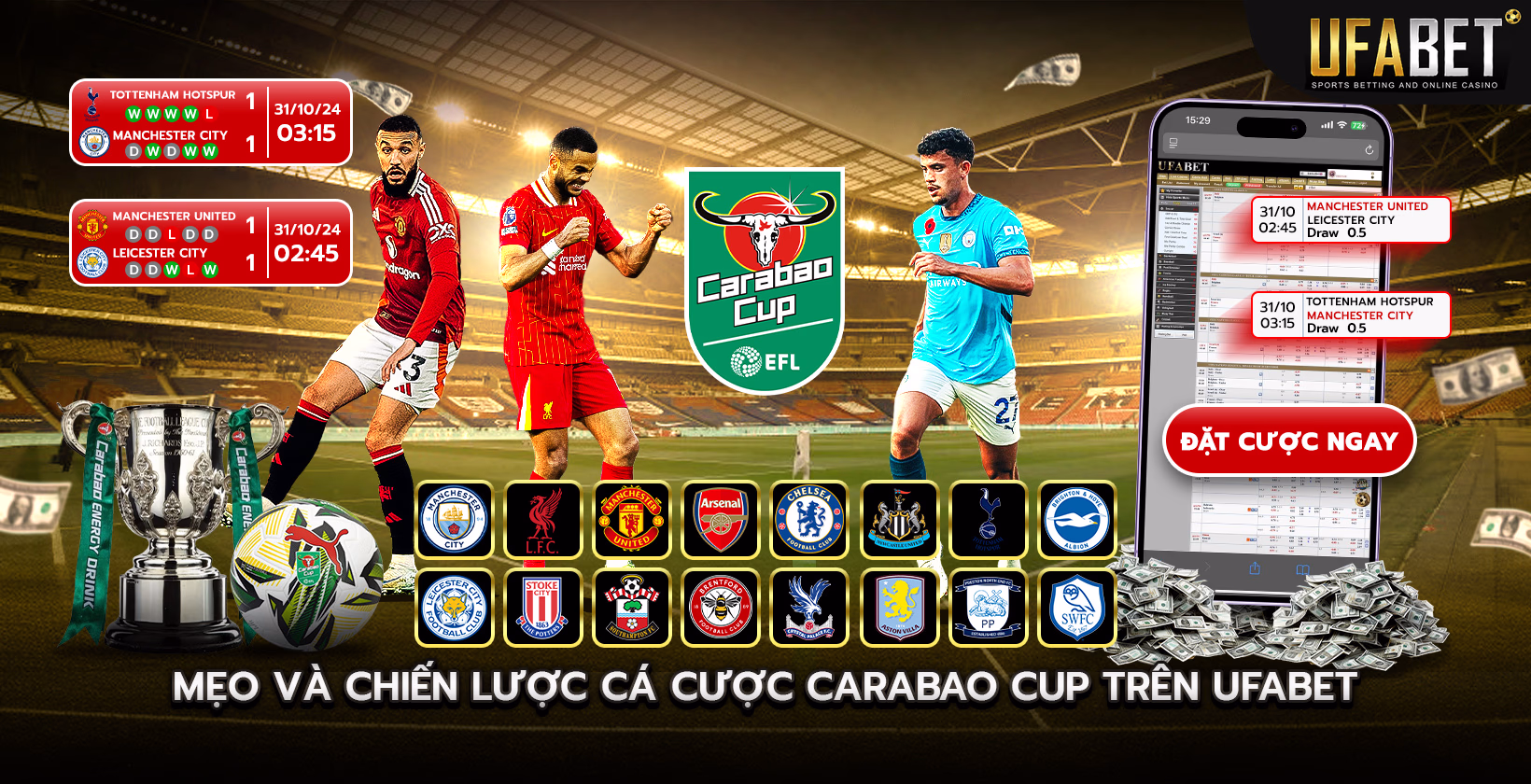 Mẹo và Chiến lược Đặt Cược Carabao Cup trên Ufabet
