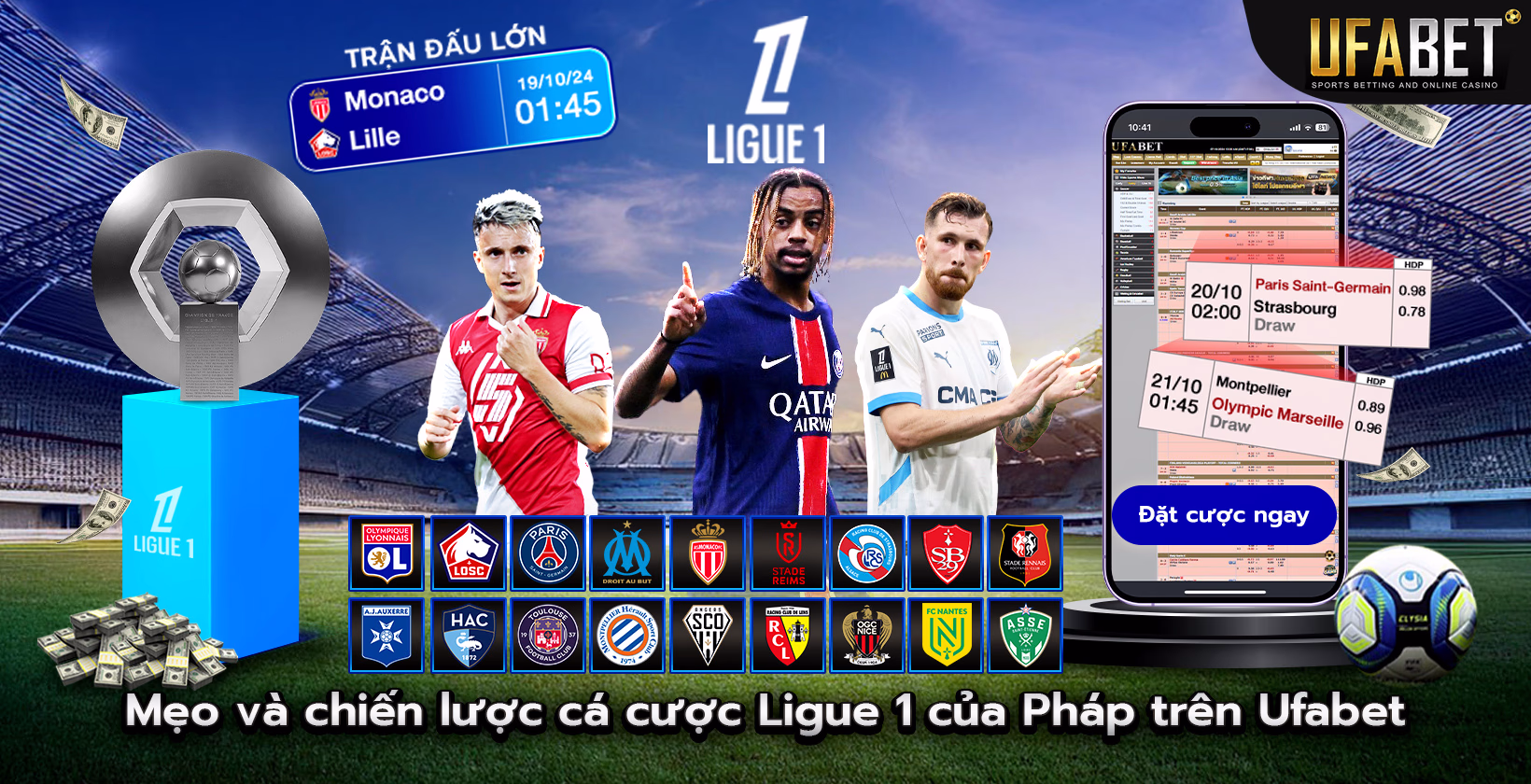 Mẹo và chiến lược cá cược Ligue 1 trên Ufabet