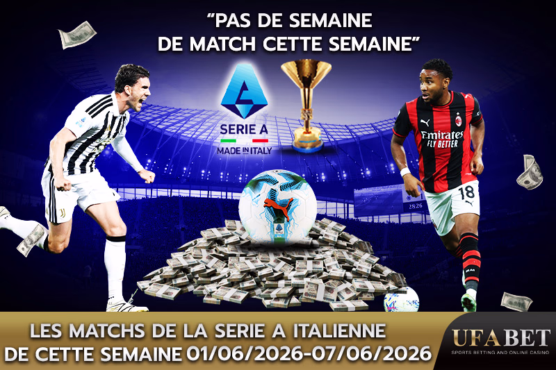 Calendrier des matchs de Serie A cette semaine