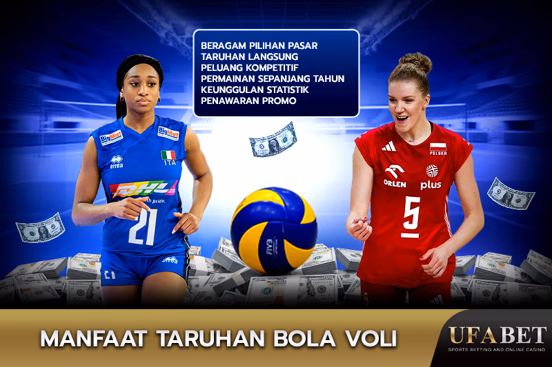 Manfaat Taruhan Bola Voli