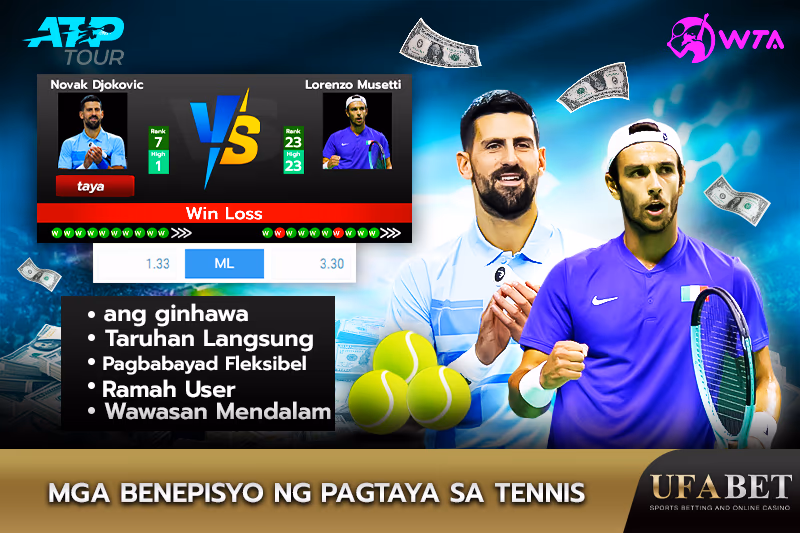 Mga Kalamangan ng Pagtaya sa Tennis sa UFABET