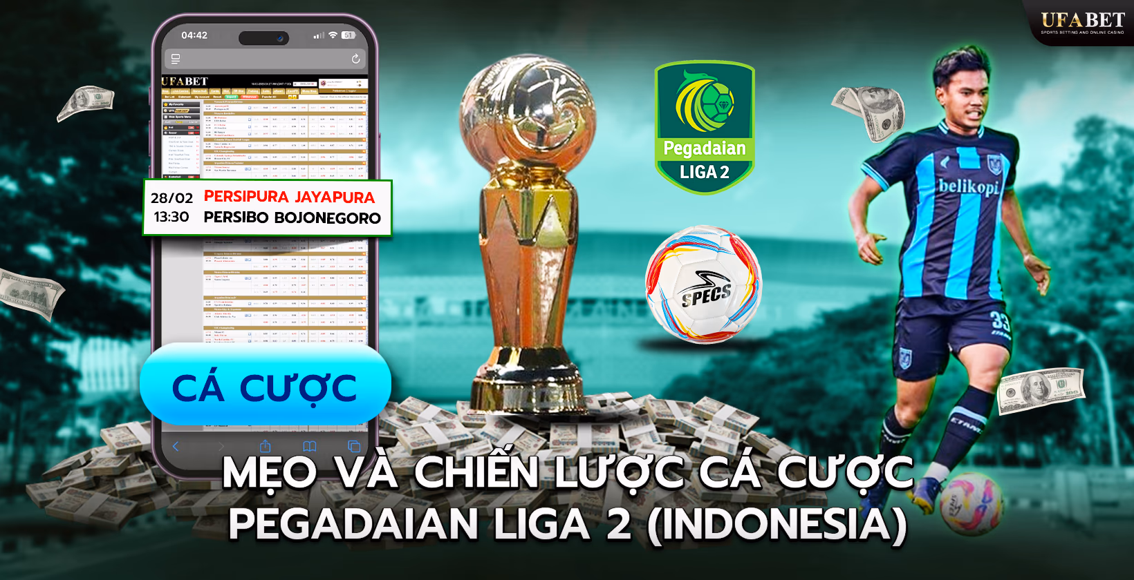 Chiến lược cá cược Pegadaian Liga 2 (Indonesia)