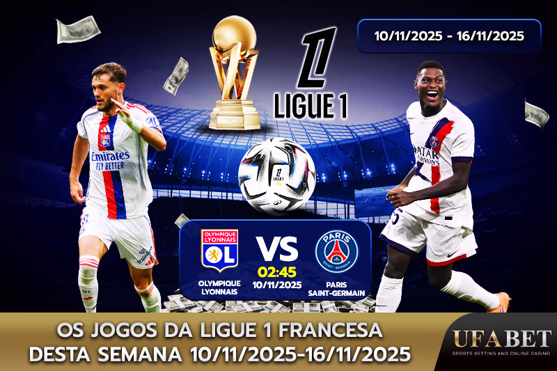 Quais jogos da Ligue 1 Francesa acontecerão esta semana?