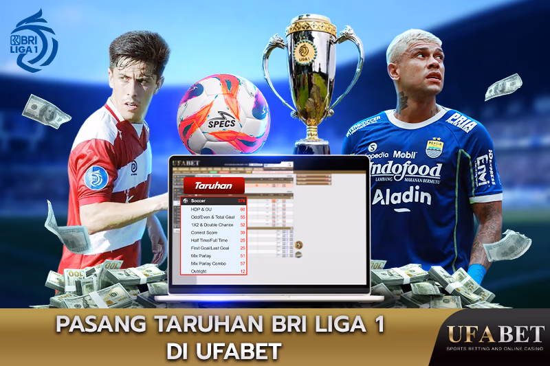 Taruhan BRI Liga 1 di UFABET