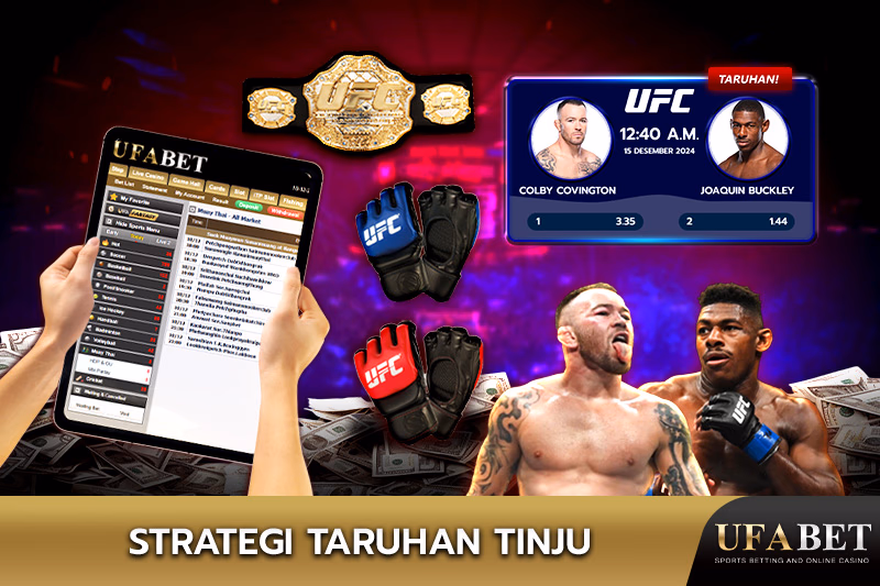 Strategi Taruhan Tinju di UFABET