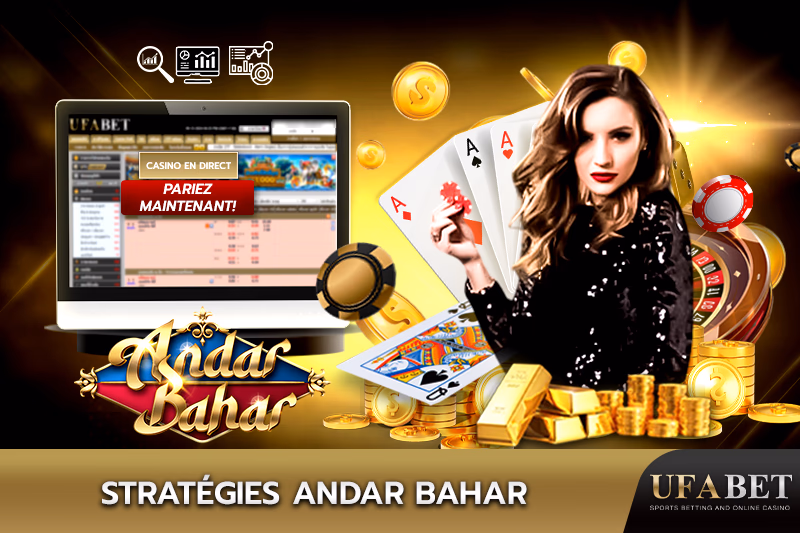 Stratégie Andar Bahar