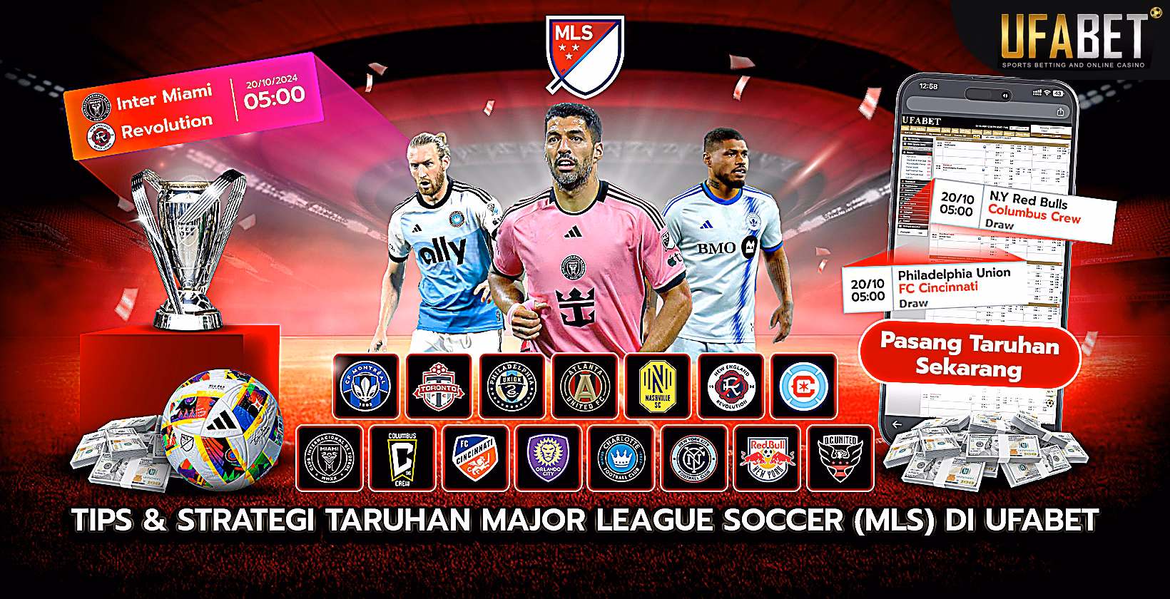 Tips dan Strategi Taruhan MLS di Ufabet