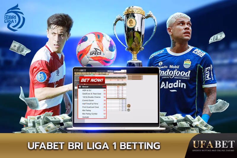 BRI Liga 1 betting on UFABET